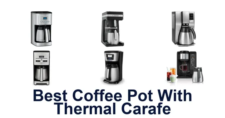 best coffee pot with thermal carafe