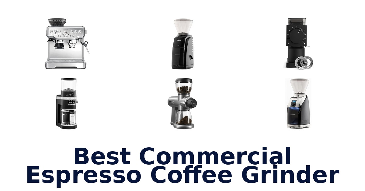 best commercial espresso coffee grinder