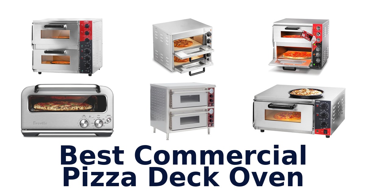 best commercial pizza deck oven