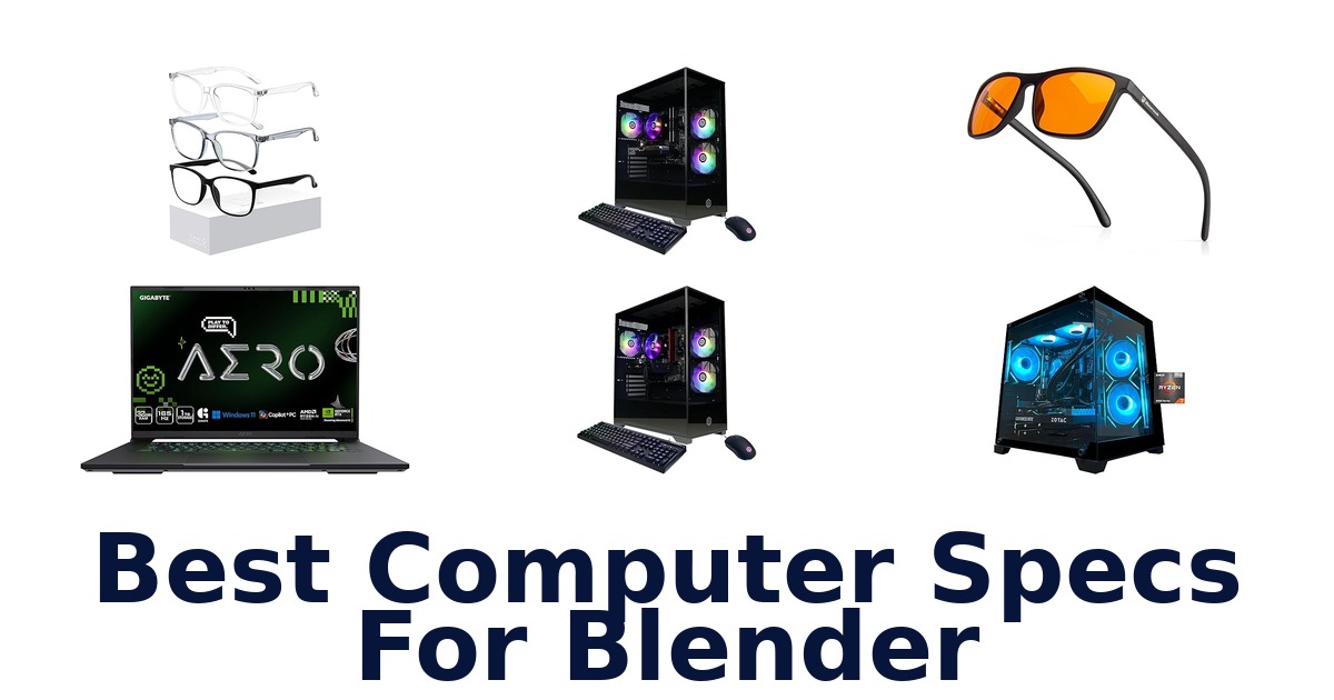 best computer specs for blender