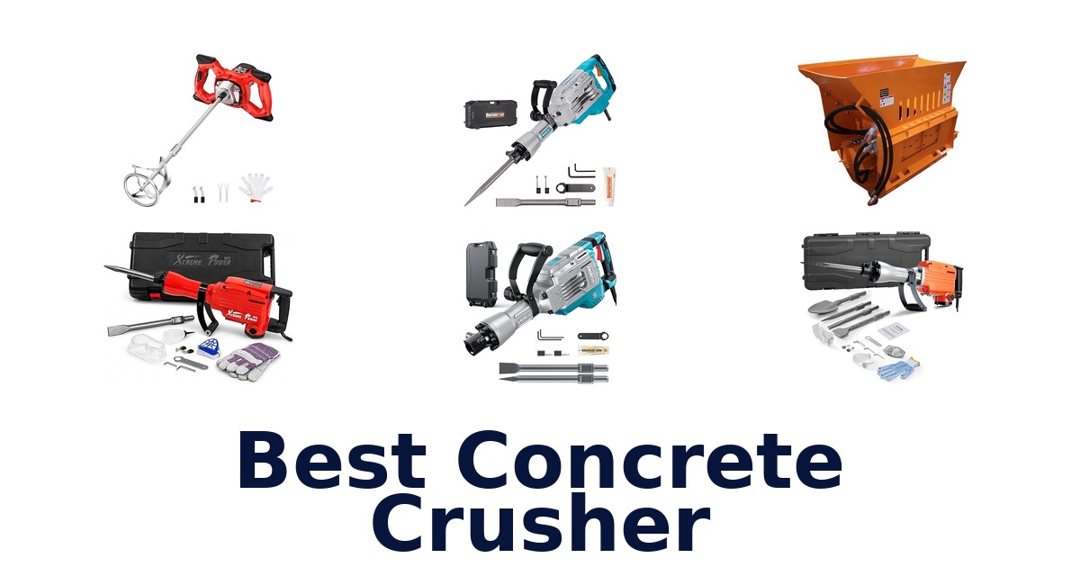 best concrete crusher