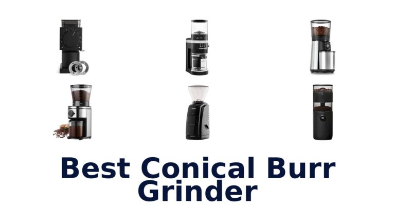 best conical burr grinder