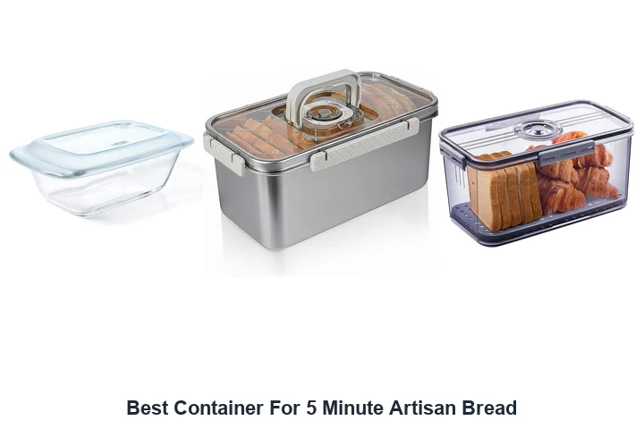Best Container For 5 Minute Artisan Bread