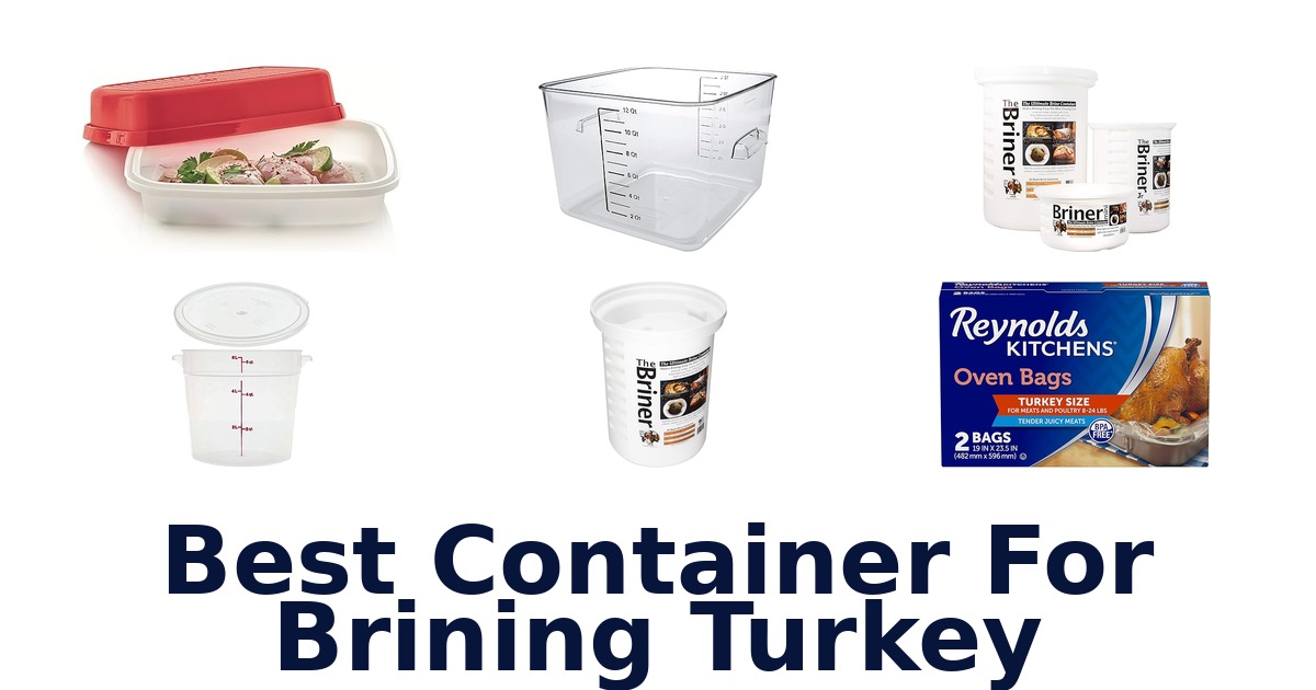 best container for brining turkey