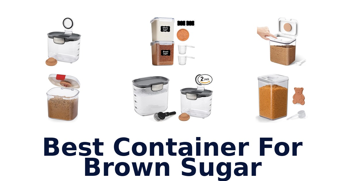 best container for brown sugar