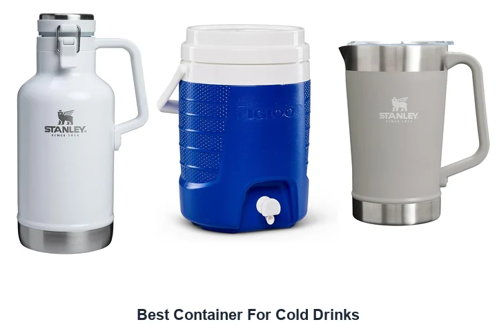 Best Container For Cold Drinks