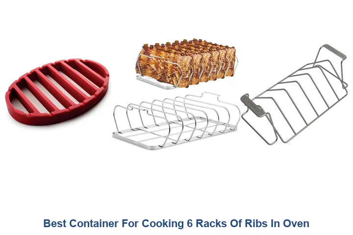 Best Container For Cooking 6 Racks Of Ribs In Oven
