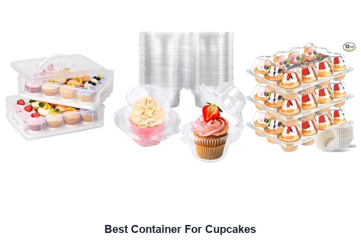 Best Container For Cupcakes