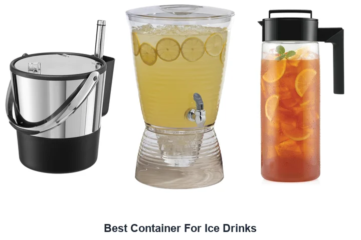 Best Container For Ice Drinks