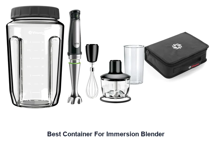Best Container For Immersion Blender