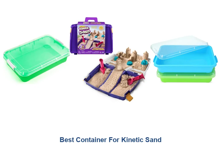 Best Container For Kinetic Sand