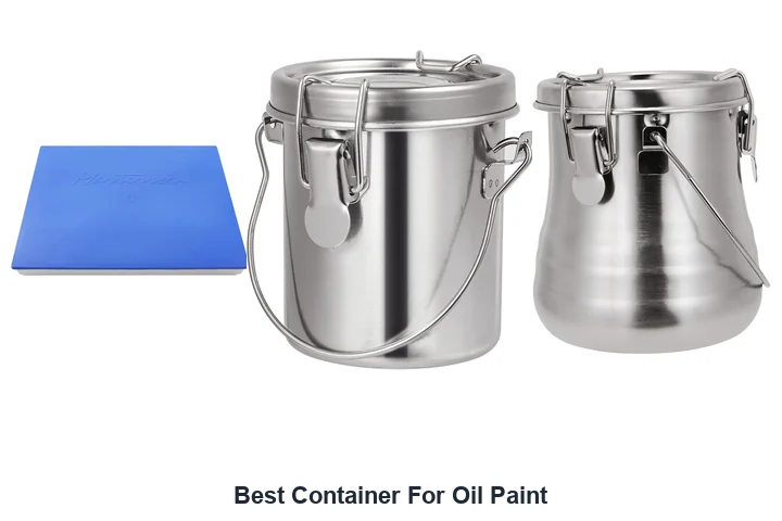 Best Container For Oil Paint