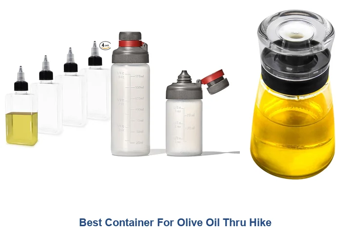 Best Container For Olive Oil Thru Hike