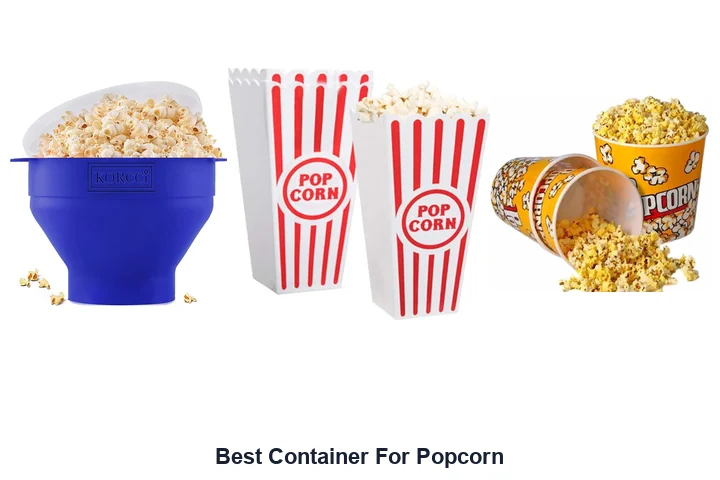 Best Container For Popcorn