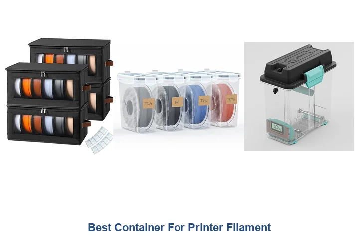 Best Container For Printer Filament