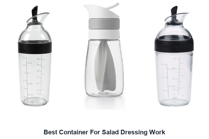 Best Container For Salad Dressing Work