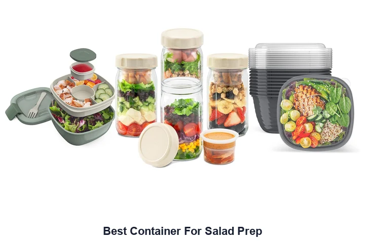 Best Container For Salad Prep