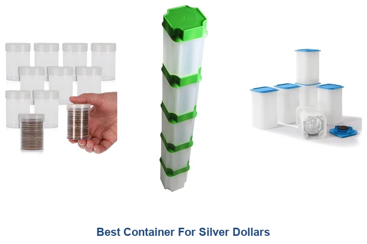 Best Container For Silver Dollars