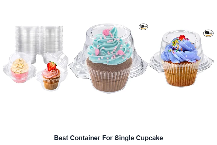 Best Container For Single Cupcake