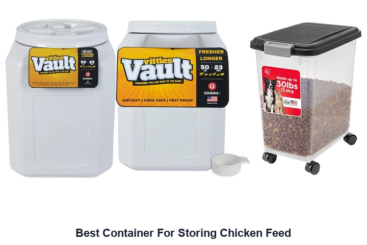 Best Container For Storing Chicken Feed