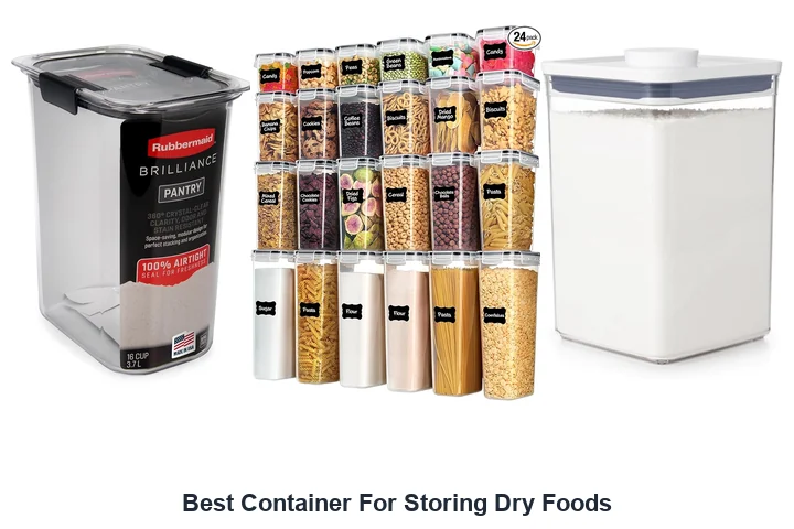 Best Container For Storing Dry Foods