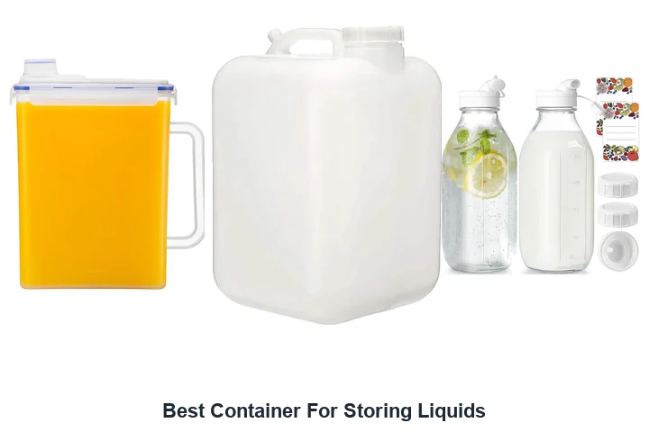 Best Container For Storing Liquids