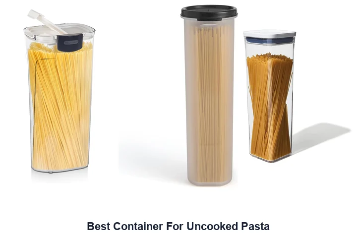 Best Container For Uncooked Pasta
