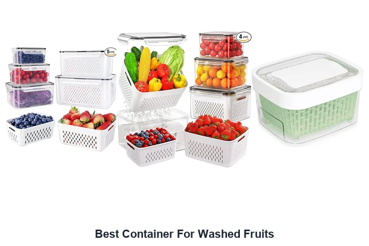 Best Container For Washed Fruits