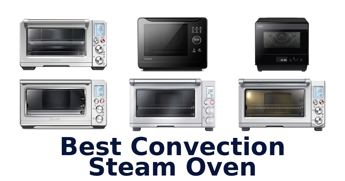 best convection steam oven