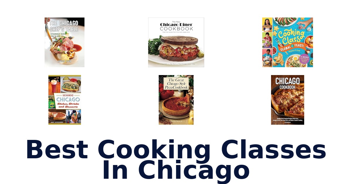 best cooking classes in chicago