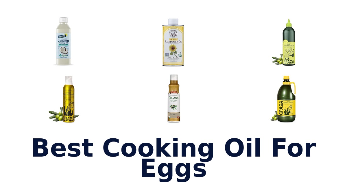 best cooking oil for eggs