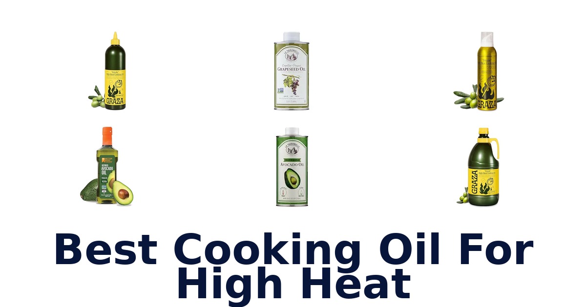 best cooking oil for high heat