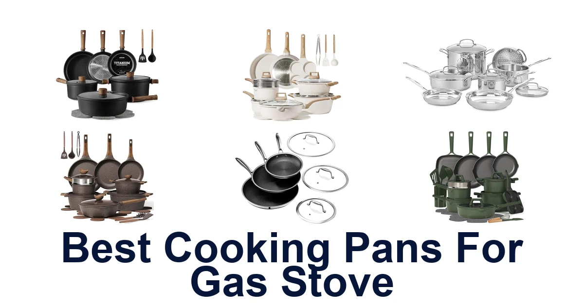 best cooking pans for gas stove