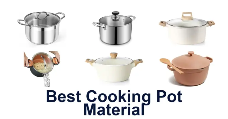 best cooking pot material