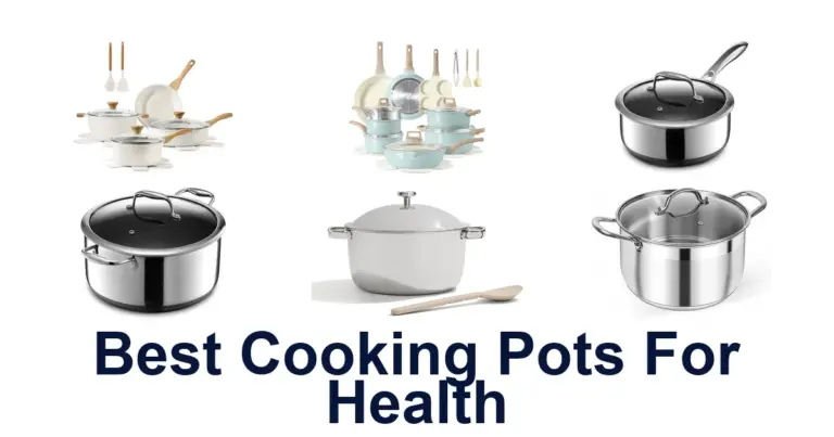 best cooking pots for health