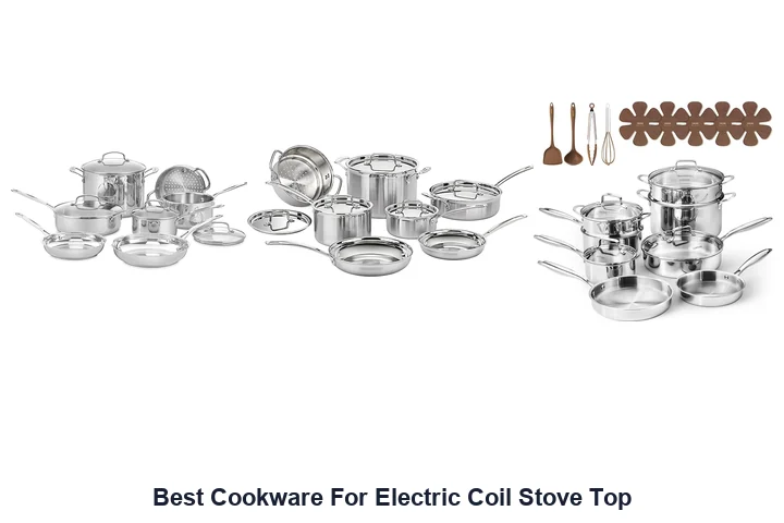 Best Cookware For Electric Coil Stove Top