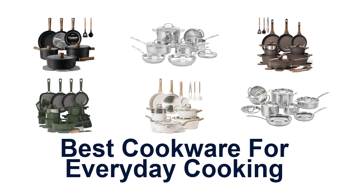 best cookware for everyday cooking