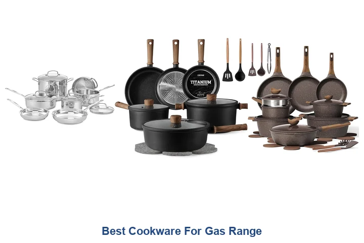 Best Cookware For Gas Range