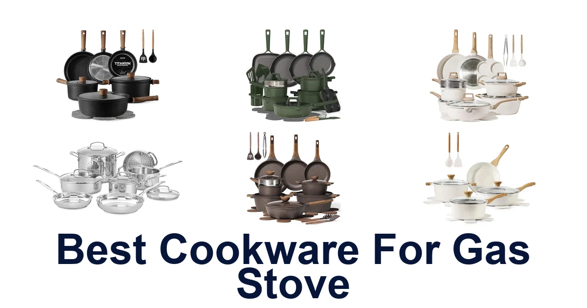 best cookware for gas stove