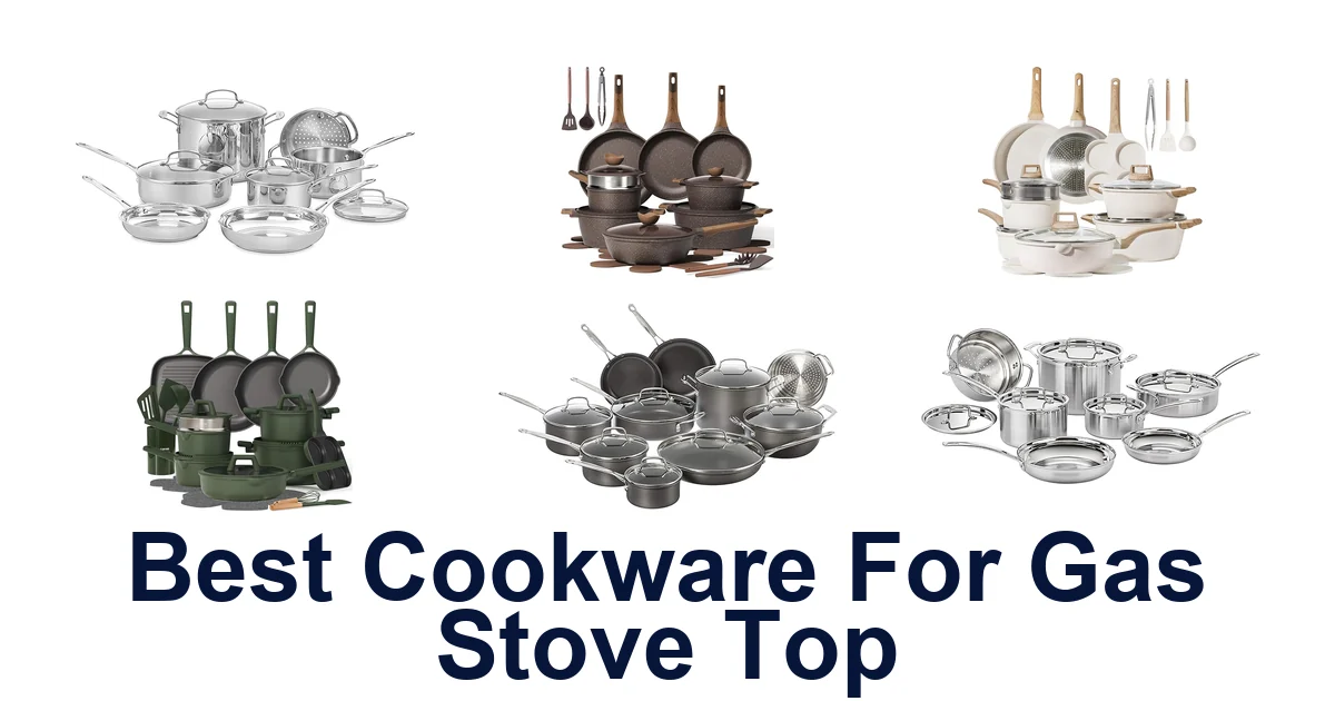 best cookware for gas stove top
