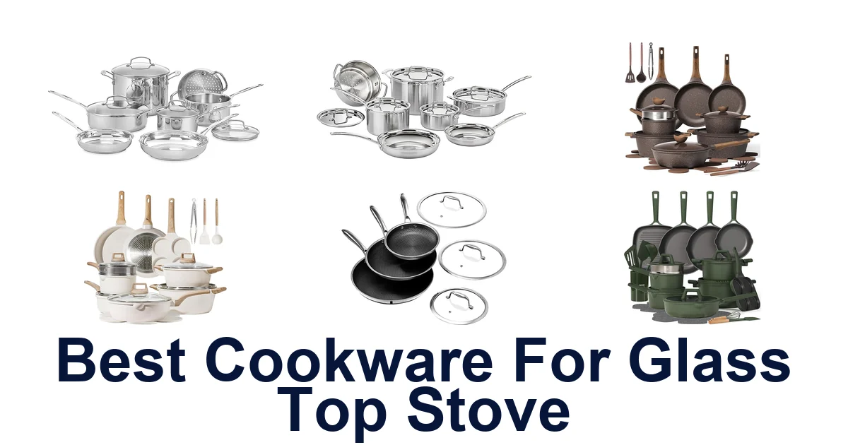 best cookware for glass top stove