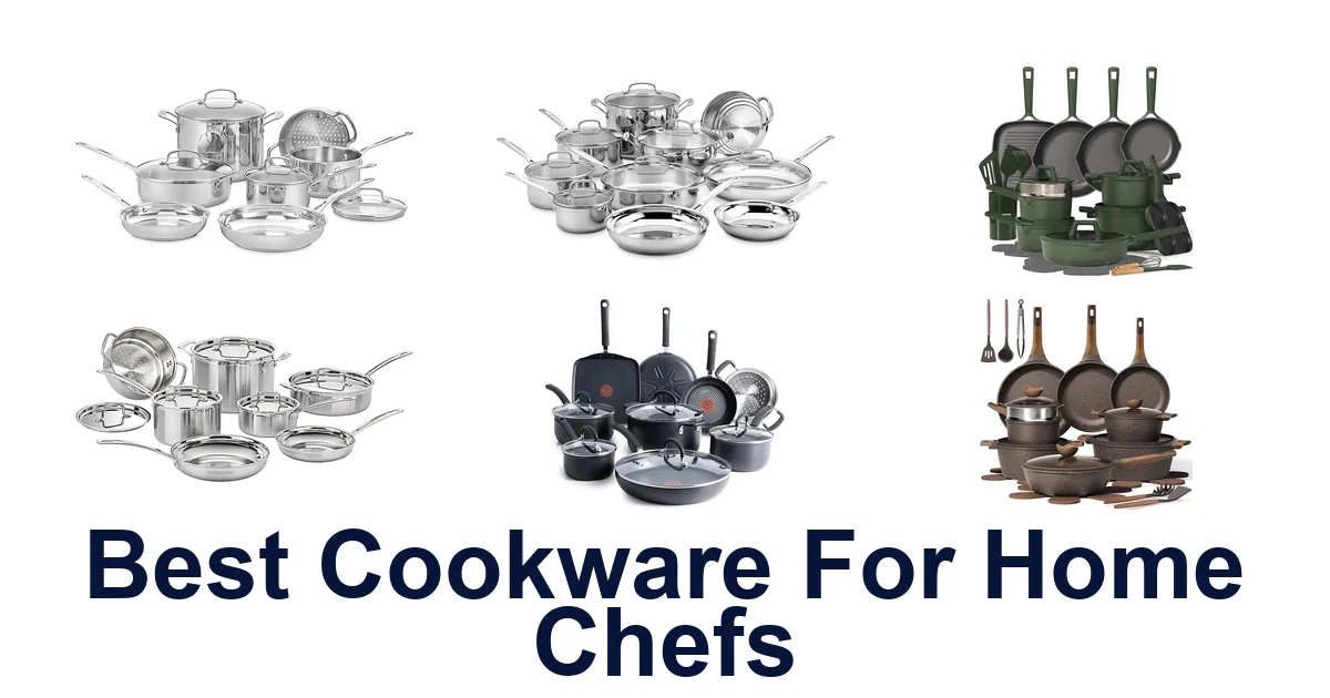 best cookware for home chefs