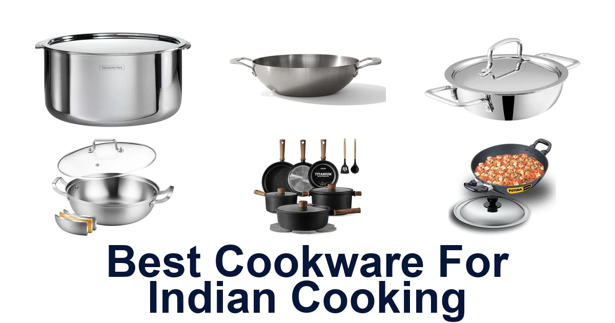 best cookware for indian cooking
