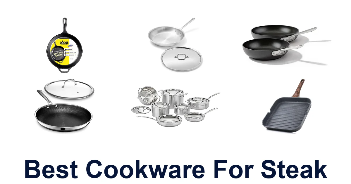 best cookware for steak