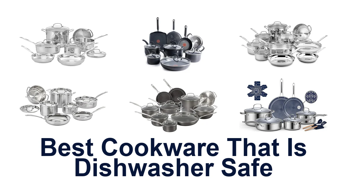 best cookware that is dishwasher safe