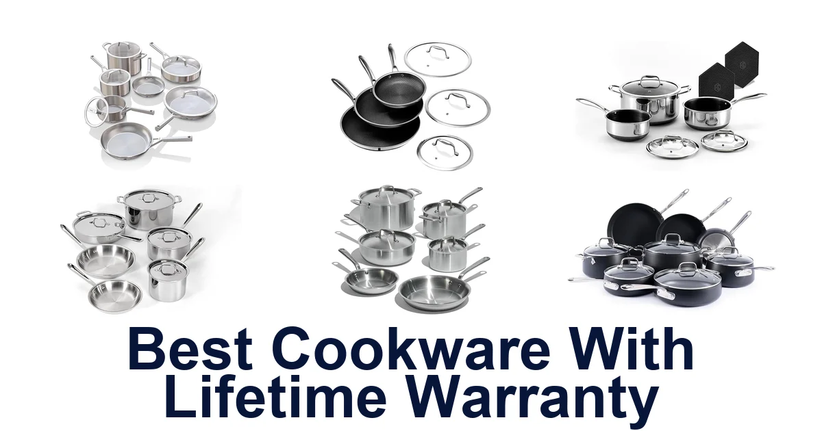 best cookware with lifetime warranty