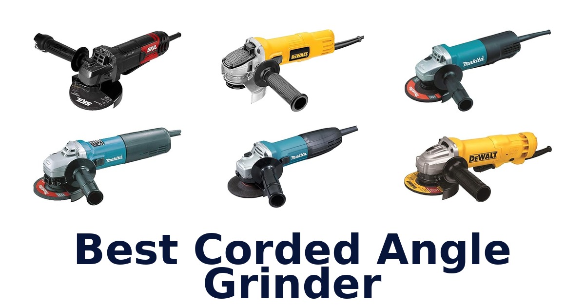 best corded angle grinder