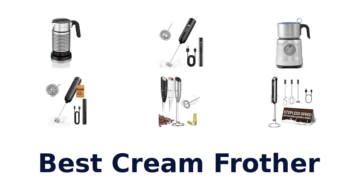 best cream frother