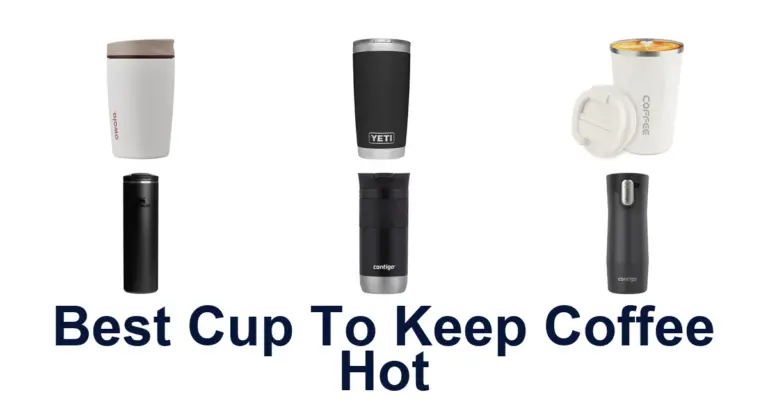 best cup to keep coffee hot