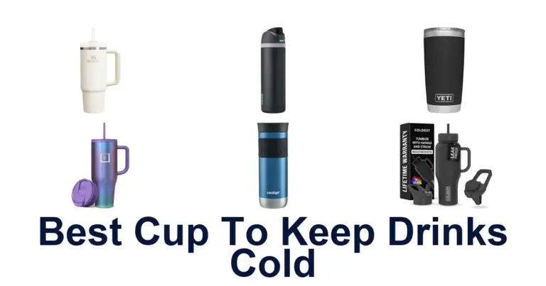 best cup to keep drinks cold